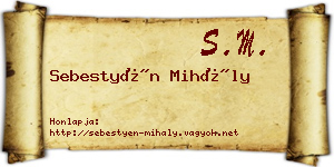 Sebestyén Mihály névjegykártya